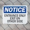 Signmission Entrance Only Exit On Other Side OSHA Notice Sign, Plastic, 14in W x 10in L, 2PK OS-2PACK-NS-P-1014-L-12106 - alternate 5